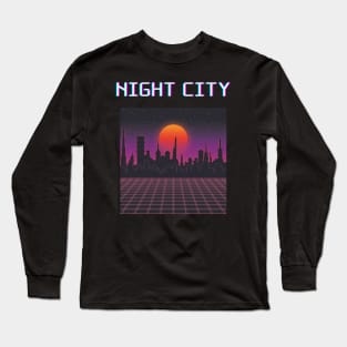 Night City Cyberpunk Retrowave Long Sleeve T-Shirt